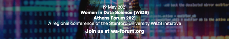 Women In Data Science (WiDS) Athens Forum 2021